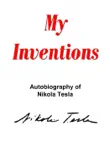 My Inventions synopsis, comments