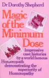Magic Of The Minimum Dose synopsis, comments