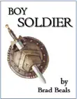 Boy Soldier synopsis, comments