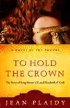 To Hold the Crown synopsis, comments
