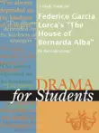 A Study Guide for Federico Garcia Lorca's "The House of Bernarda Alba" sinopsis y comentarios