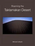 Roaming the Taklamakan Desert reviews