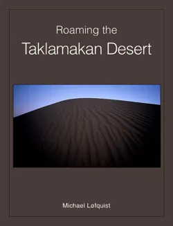 roaming the taklamakan desert imagen de la portada del libro