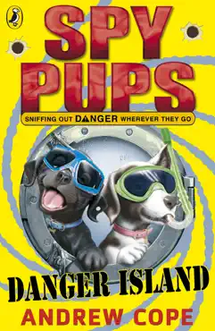 spy pups danger island imagen de la portada del libro