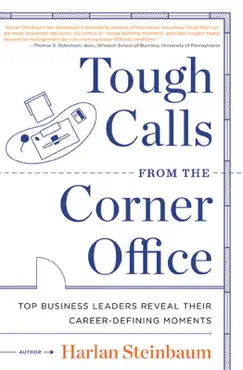 tough calls from the corner office book cover image