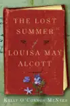 The Lost Summer of Louisa May Alcott sinopsis y comentarios