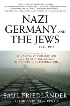 nazi germany and the jews, 1933-1945 book cover image