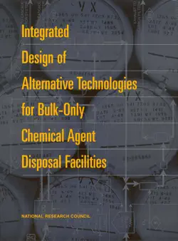 integrated design of alternative technologies for bulk-only chemical agent disposal facilities book cover image