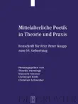 Mittelalterliche Poetik in Theorie und Praxis synopsis, comments