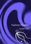 Fashion Poestry synopsis, comments
