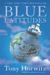 Blue Latitudes synopsis, comments