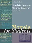 A Study Guide for Sinclair Lewis's "Elmer Gantry" sinopsis y comentarios