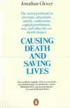 Causing Death and Saving Lives synopsis, comments