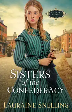 sisters of the confederacy (a secret refuge book #2) book cover image