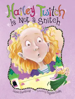 hailey twitch is not a snitch book cover image