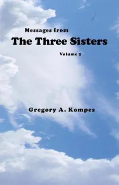 messages from the three sisters, volume 2 book cover image
