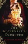 The Alchemist's Daughter sinopsis y comentarios
