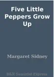 Five Little Peppers Grow Up synopsis, comments