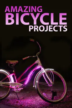 amazing bicycle projects book cover image
