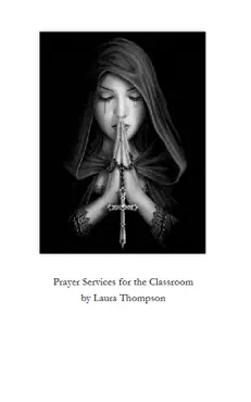 prayer services for the catholic classroom book cover image