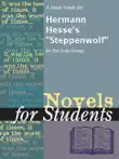 A Study Guide for Hermann Hesse's "Steppenwolf" sinopsis y comentarios
