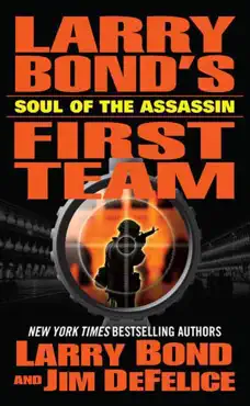 larry bond's first team: soul of the assassin imagen de la portada del libro