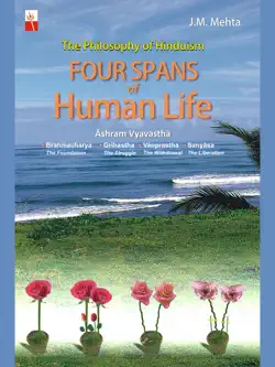 the philosophy of hinduism four spans of human life book cover image