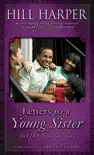 Letters to a Young Sister synopsis, comments