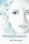 Princesse Poudrerie synopsis, comments