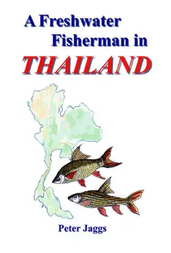a freshwater fisherman in thailand book cover image