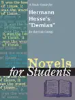 A Study Guide for Hermann Hesse's "Demian" sinopsis y comentarios