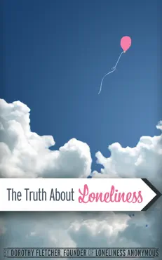 the truth about loneliness book cover image