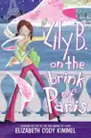 Lily B. on the Brink of Paris synopsis, comments