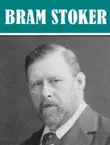 Works of Bram Stoker sinopsis y comentarios