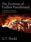 The Doctrine of Endless Punishment synopsis, comments