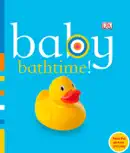 Baby: Bathtime! (Enhanced Edition) book summary, reviews and download
