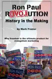 Ron Paul Revolution synopsis, comments