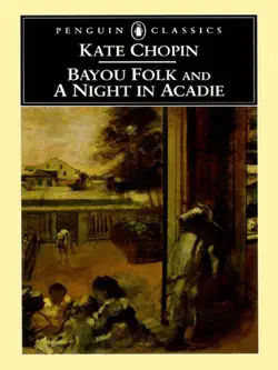 bayou folk and a night in acadie book cover image