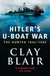 Hitler's U-Boat War sinopsis y comentarios