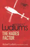 Robert Ludlum's The Hades Factor sinopsis y comentarios