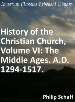 history of the christian church, volume vi book cover image
