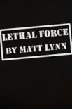 Lethal Force sinopsis y comentarios
