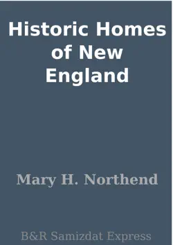 historic homes of new england book cover image