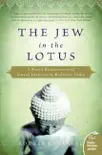 The Jew in the Lotus synopsis, comments