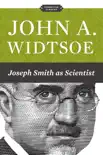 Joseph Smith as Scientist synopsis, comments