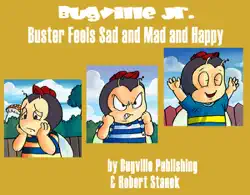 buster feels sad and mad and happy. a sight words picture book book cover image