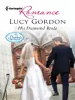 His Diamond Bride synopsis, comments