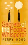 Secrets Of The People Whisperer synopsis, comments