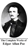 The Works of Edgar Allan Poe synopsis, comments