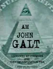 I am John Galt synopsis, comments